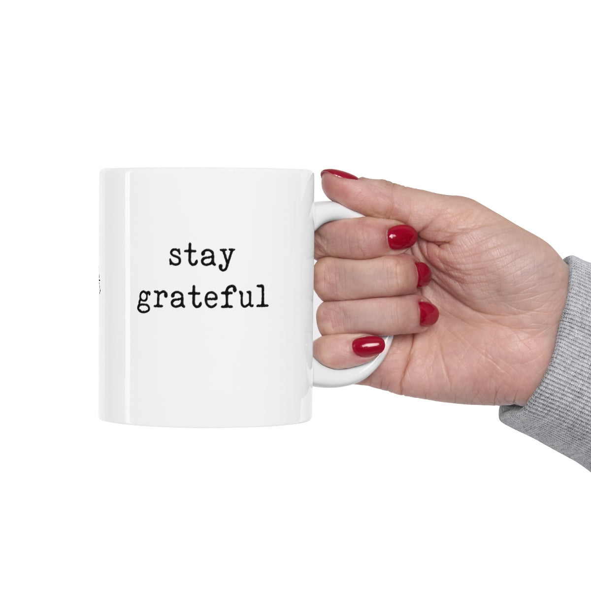 stay grateful - mug