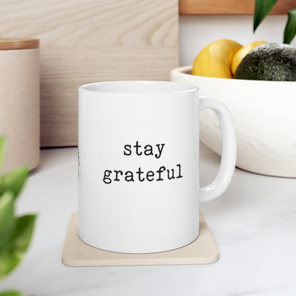 stay grateful - mug