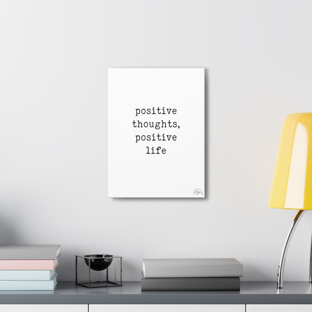 positive thoughts, positive life, #size_12″-x-16″